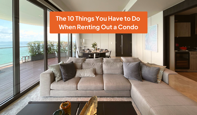 A Step-by-step Guide to Renting Out a Condo