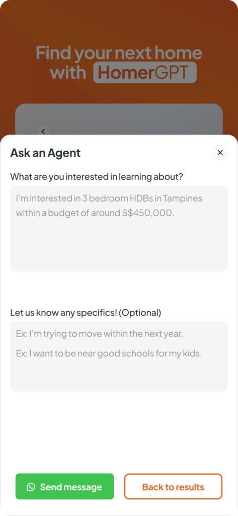 Interface of the Homer AI app where a user is asking an agent about 3-bedroom HDBs in Tampines with a budget of around $450,000 SGD. The user has the option to specify details like proximity to good schools or moving timelines